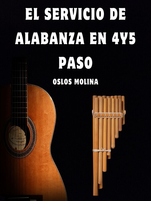 Title details for El servicio de alabanza en 4º y 5º Paso by Oslos Molina - Available